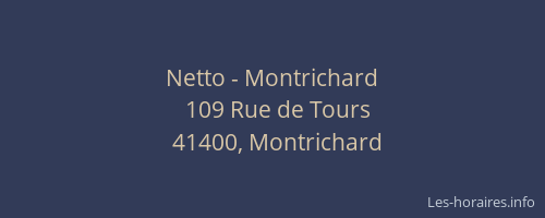 Netto - Montrichard