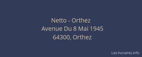 Netto - Orthez