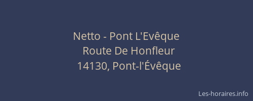 Netto - Pont L'Evêque
