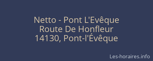 Netto - Pont L'Evêque
