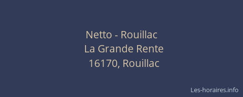 Netto - Rouillac