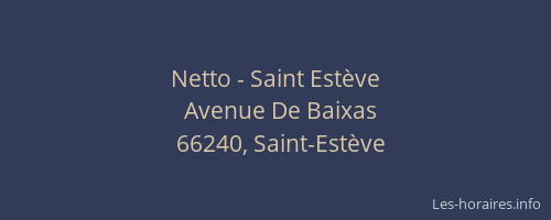 Netto - Saint Estève