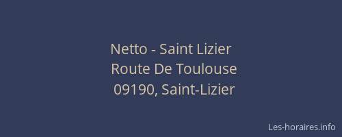 Netto - Saint Lizier