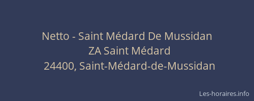 Netto - Saint M&eacute;dard De Mussidan