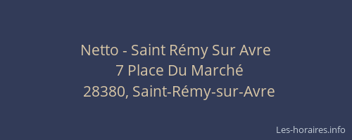 Netto - Saint R&eacute;my Sur Avre