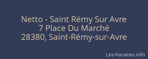 Netto - Saint Rémy Sur Avre