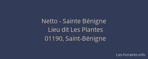 Netto - Sainte Bénigne