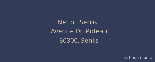 Netto - Senlis