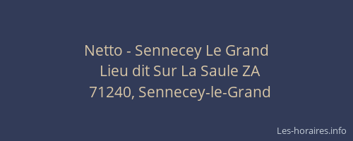 Netto - Sennecey Le Grand