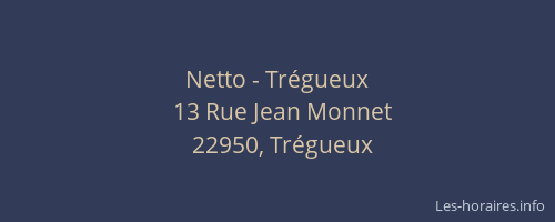 Netto - Tr&eacute;gueux
