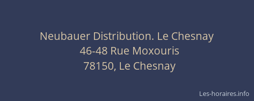 Neubauer Distribution. Le Chesnay
