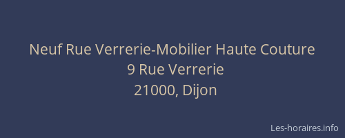 Neuf Rue Verrerie-Mobilier Haute Couture