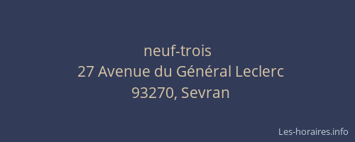 neuf-trois