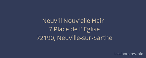 Neuv'il Nouv'elle Hair