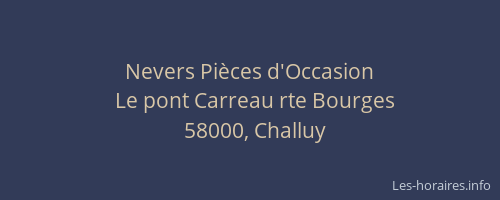 Nevers Pièces d'Occasion