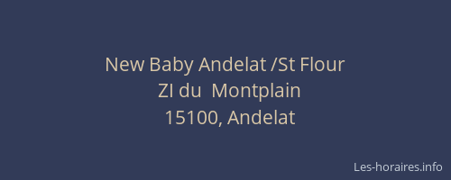 New Baby Andelat /St Flour