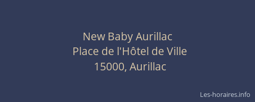 New Baby Aurillac