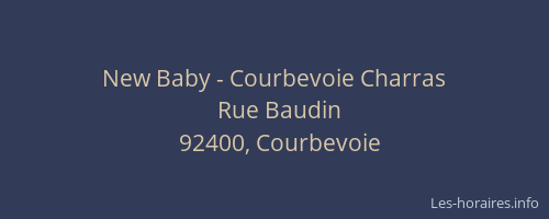 New Baby - Courbevoie Charras