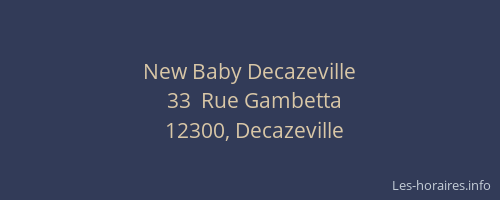 New Baby Decazeville