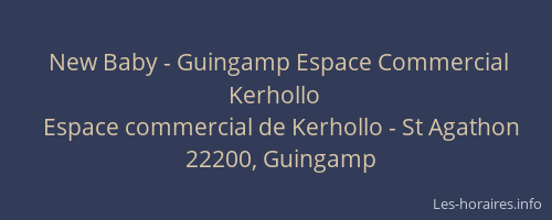 New Baby - Guingamp Espace Commercial Kerhollo