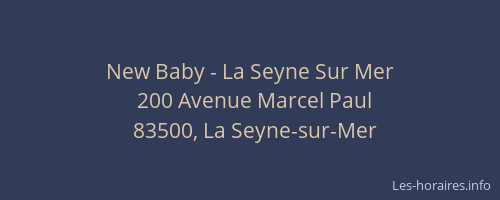New Baby - La Seyne Sur Mer