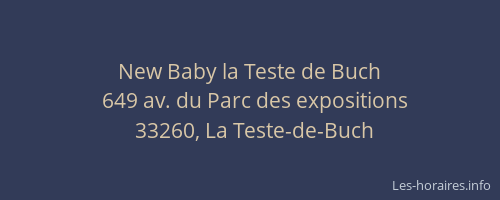 New Baby la Teste de Buch