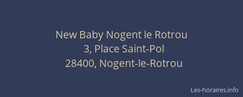 New Baby Nogent le Rotrou