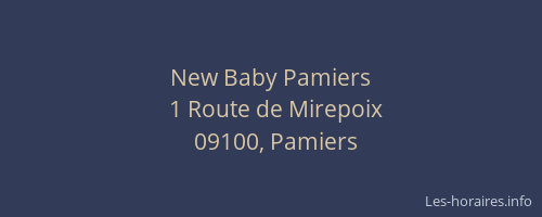 New Baby Pamiers