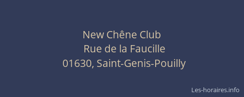 New Chêne Club