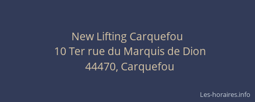 New Lifting Carquefou