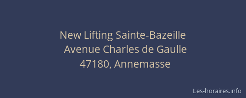 New Lifting Sainte-Bazeille
