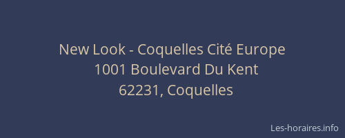 New Look - Coquelles Cit&eacute; Europe