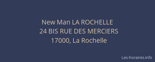 New Man LA ROCHELLE