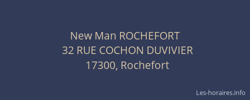 New Man ROCHEFORT