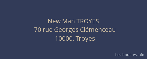 New Man TROYES