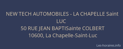 NEW TECH AUTOMOBILES - LA CHAPELLE Saint LUC