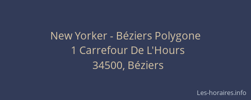 New Yorker - Béziers Polygone