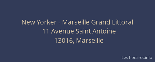 New Yorker - Marseille Grand Littoral