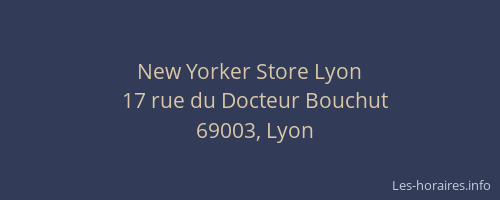 New Yorker Store Lyon