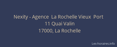 Nexity - Agence  La Rochelle Vieux  Port