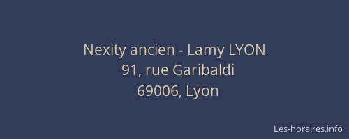 Nexity ancien - Lamy LYON