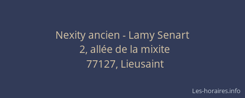 Nexity ancien - Lamy Senart