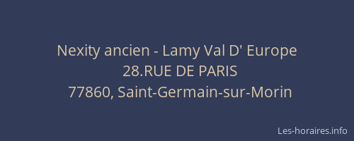Nexity ancien - Lamy Val D' Europe