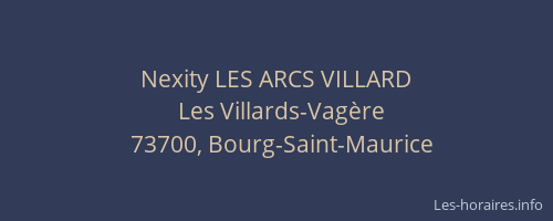 Nexity LES ARCS VILLARD