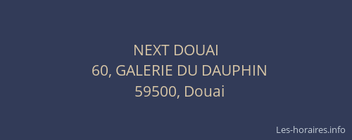 NEXT DOUAI