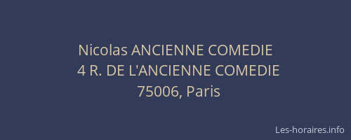 Nicolas ANCIENNE COMEDIE