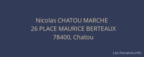 Nicolas CHATOU MARCHE