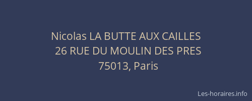 Nicolas LA BUTTE AUX CAILLES