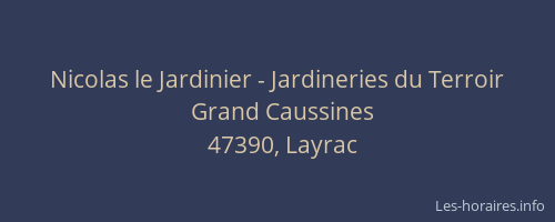 Nicolas le Jardinier - Jardineries du Terroir