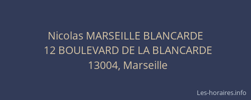 Nicolas MARSEILLE BLANCARDE
